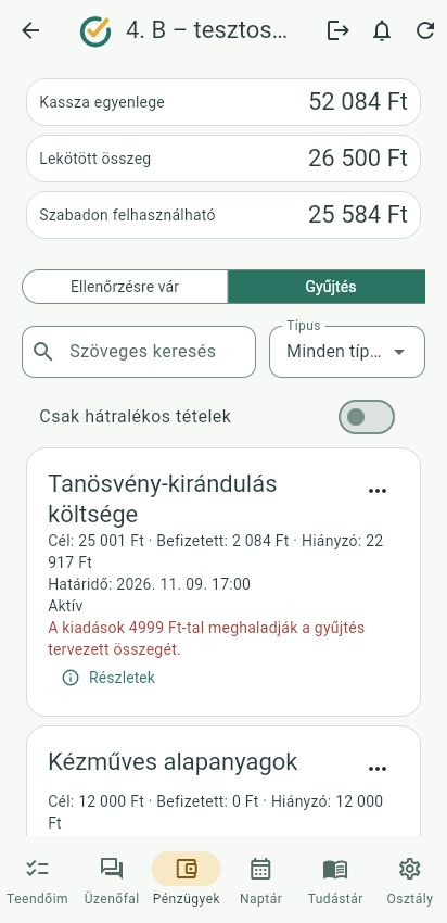 A KlasszApp valódi Pénzügyek képernyője, osztálykasszával és gyűjtésekkel